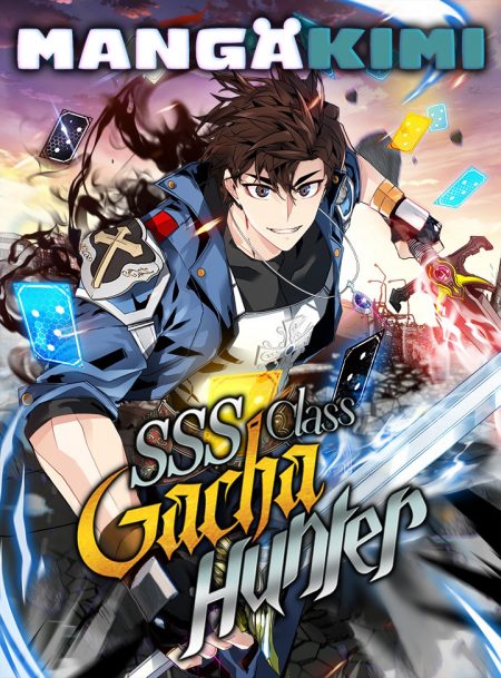 SSS-Class Gacha Hunter ฮันเตอร์กาชาระดับ SSS